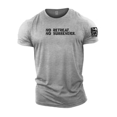 No Retreat No Surrender - Gymtier Barbell Division Gym T-Shirt