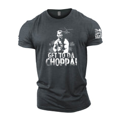 Get To Da Choppa! - Gymtier Barbell Division Gym T-Shirt