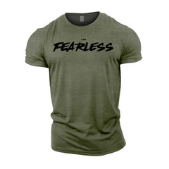 I AM FEARLESS - Gym T-Shirt