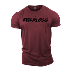 I AM FEARLESS - Gym T-Shirt