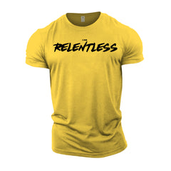 I AM RELENTLESS - Gym T-Shirt