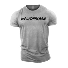 I AM UNSTOPPABLE - Gym T-Shirt