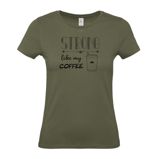 Strong Like My Coffee - Women's Gym T-Shirt