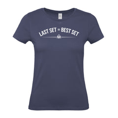 Last Set Best Set - Women's Gym T-Shirt