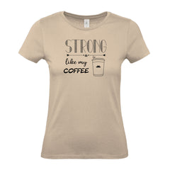 Strong Like My Coffee - Women's Gym T-Shirt