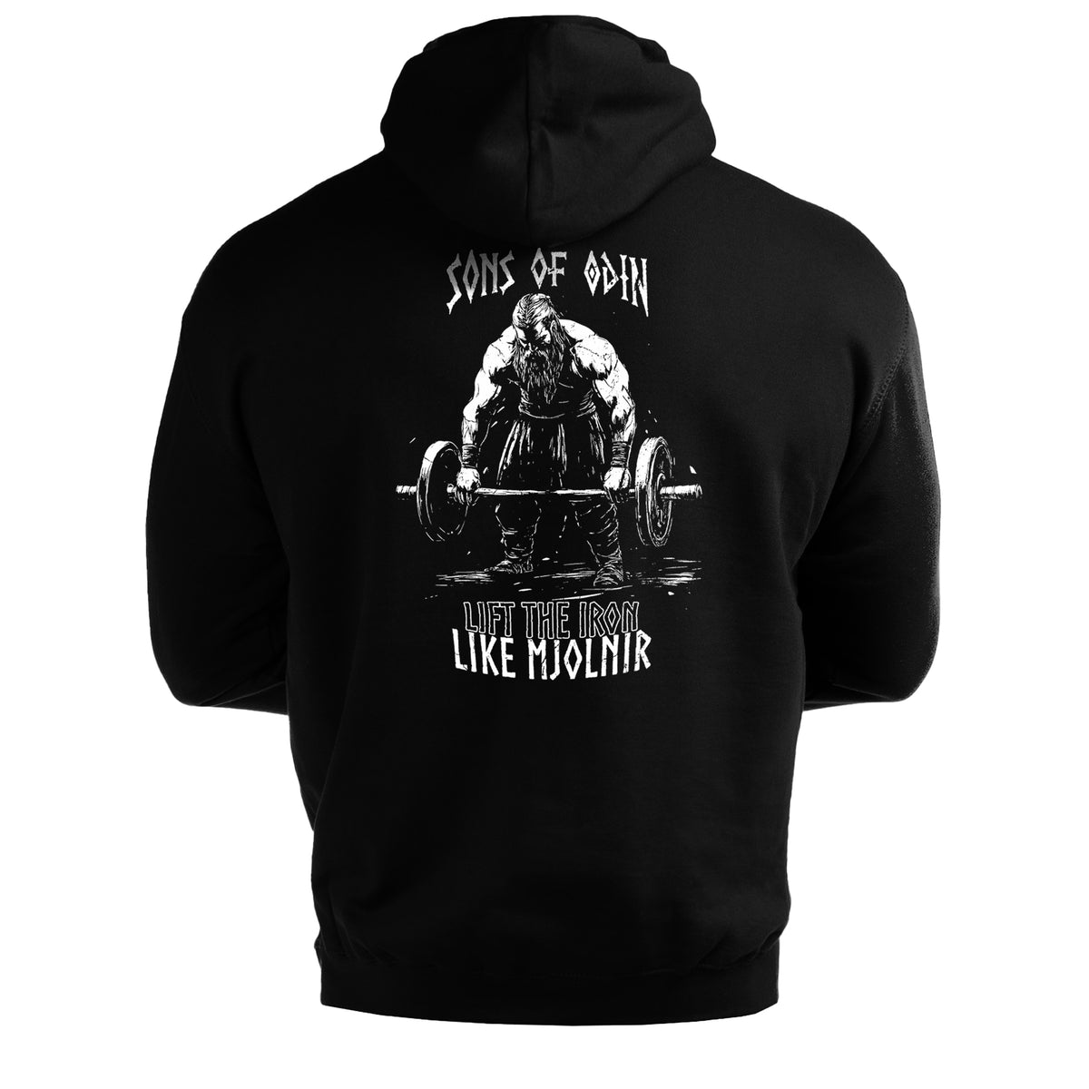 Sons Of Odin Lift The Iron Like Mjolnir - Gym Hoodie