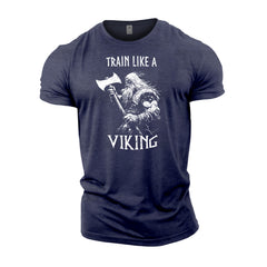 Sons Of Odin Train Like A Viking - Gym T-Shirt