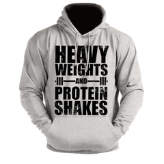 Heavy Weights and Protein Shakes - Gym Hoodie