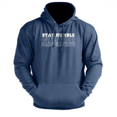 Gymtier Barbell Club - Stay Humble - Gym Hoodie