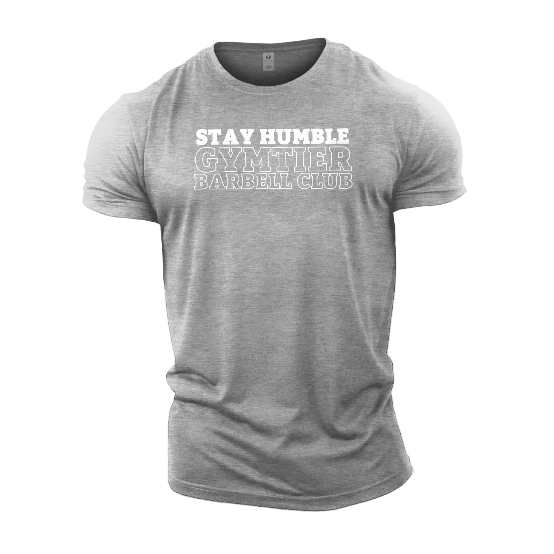 Gymtier Barbell Club - Stay Humble - Gym T-Shirt